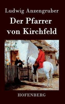 Der Pfarrer von Kirchfeld