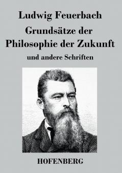 Grunds��tze der Philosophie der Zukunft