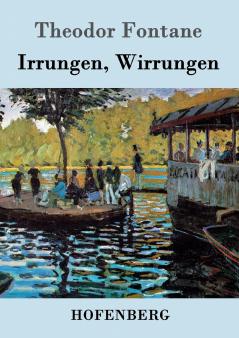 Irrungen Wirrungen