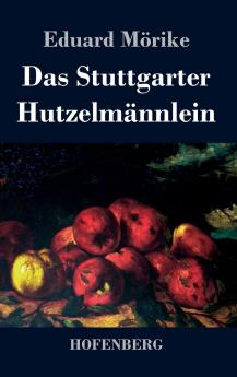 Das Stuttgarter Hutzelmännlein (German Edition)