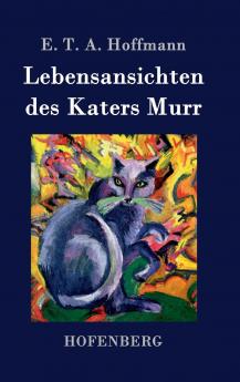 Lebensansichten des Katers Murr