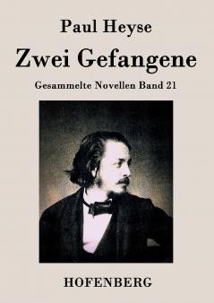 Zwei Gefangene