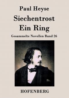 Siechentrost / Ein Ring