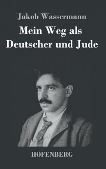 Mein Weg als Deutscher und Jude