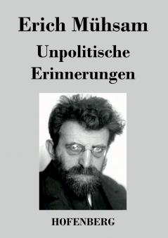 Unpolitische Erinnerungen