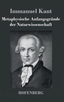 Metaphysische Anfangsgr��nde der Naturwissenschaft