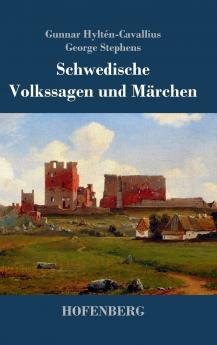 Schwedische Volkssagen und Märchen (German Edition)