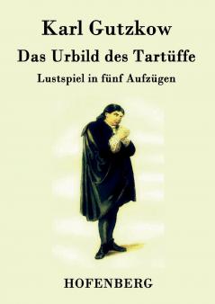 Das Urbild des Tart��ffe