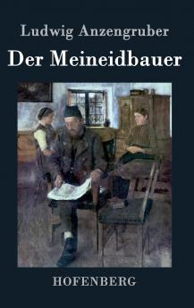 Der Meineidbauer