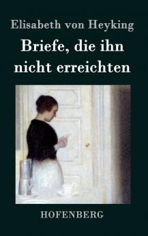 Briefe die ihn nicht erreichten