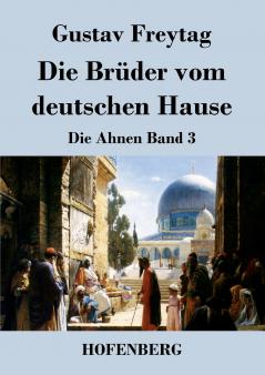 Die Br��der vom deutschen Hause