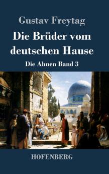 Die Br��der vom deutschen Hause