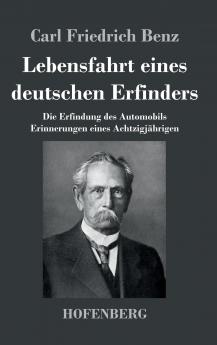 Lebensfahrt eines deutschen Erfinders