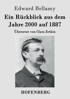Ein R��ckblick aus dem Jahre 2000 auf 1887