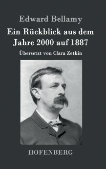 Ein R��ckblick aus dem Jahre 2000 auf 1887