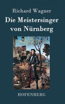 Die Meistersinger von N��rnberg