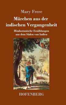 M��rchen aus der indischen Vergangenheit