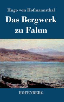 Das Bergwerk zu Falun