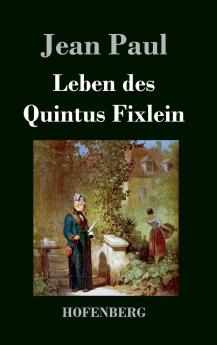 Leben des Quintus Fixlein