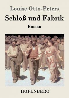 Schlo�� und Fabrik