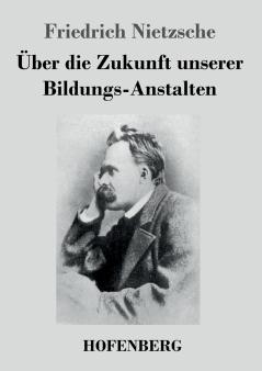 ��ber die Zukunft unserer Bildungs-Anstalten