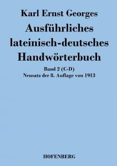 Ausführliches lateinisch-deutsches Handwörterbuch