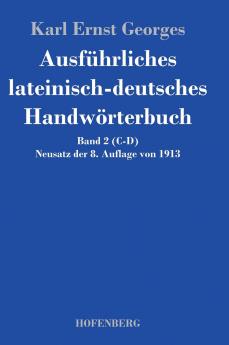 Ausführliches lateinisch-deutsches Handwörterbuch