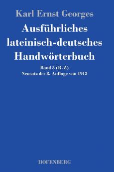 Ausf��hrliches lateinisch-deutsches Handw��rterbuch