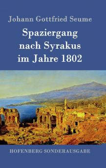 Spaziergang nach Syrakus im Jahre 1802