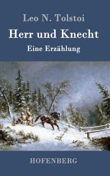 Herr und Knecht