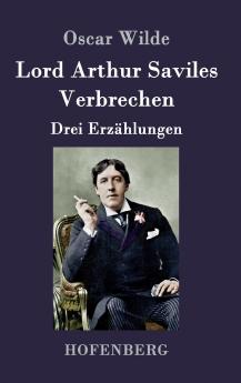 Lord Arthur Saviles Verbrechen