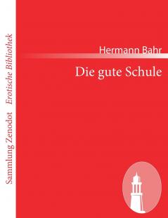 Die gute Schule