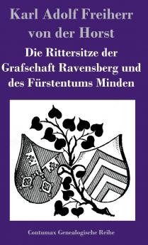 Die Rittersitze der Grafschaft Ravensberg und des Fürstentums Minden