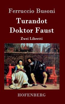 Turandot / Doktor Faust