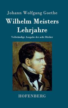Wilhelm Meisters Lehrjahre