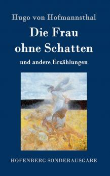 Die Frau ohne Schatten
