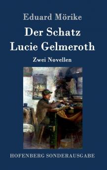 Der Schatz / Lucie Gelmeroth