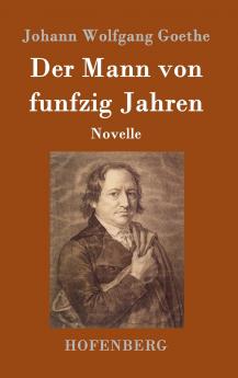 Der Mann von funfzig Jahren