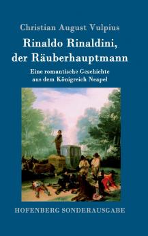 Rinaldo Rinaldini der Räuberhauptmann