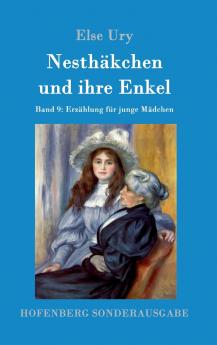 Nesthäkchen und ihre Enkel