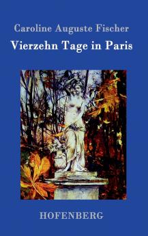 Vierzehn Tage in Paris