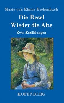Die Resel / Wieder die Alte