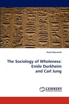 The Sociology of Wholeness