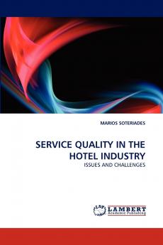 SERVICE QUALITY IN THE HOTEL INDUSTRY