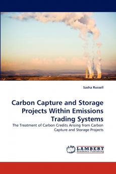 Carbon Capture and Storage Projects Within Emissions Trading Systems
