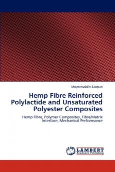 Hemp Fibre Reinforced Polylactide and Unsaturated Polyester Composites