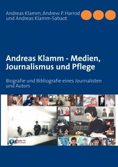 Andreas Klamm - Medien Journalismus und Pflege