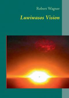 Luwiwasos Vision