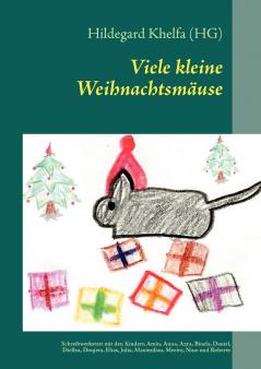 Viele kleine Weihnachtsmäuse