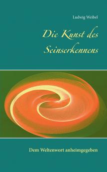 Die Kunst des Seinserkennens